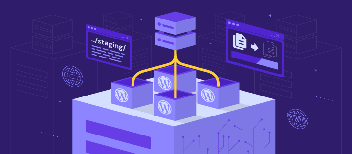 Entorno staging de WordPress: una guía para crear un sitio de staging en WordPress