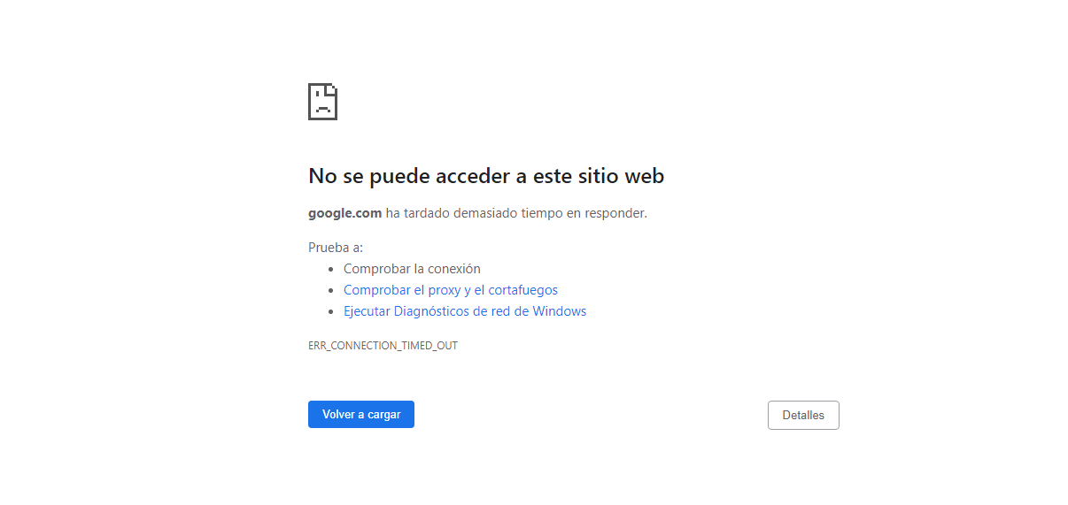 Mensaje del error ERR_CONNECTION_TIMED_OUT en Chrome